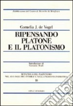 Ripensando Platone e il platonismo