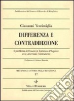 Metafisica e storia della metafisica. Vol. 17: Differenza e contraddizione. Il problema dell'essere in Tommaso d'Aquino: esse, diversum, contradictio libro