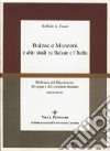 Balzac e Manzoni e altri studi su Balzac e l'Italia libro di De Cesare Raffaele