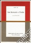 San Bernardo e l'Italia. Atti del Convegno di studi (Milano, 24-26 maggio 1990) libro