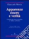 Apparenze essere e verità. Commentario storico-filosofico al «Sofista» di Platone libro