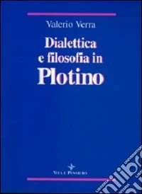 Dialettica e filosofia in Plotino