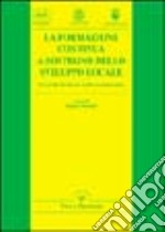 La formazione continua a sostegno dello sviluppo locale. Un'analisi di alcune realtà rurali trentine libro