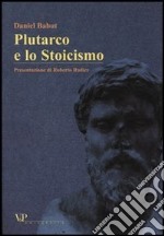 Plutarco e lo Stoicismo libro