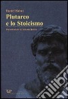 Plutarco e lo Stoicismo libro