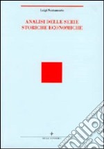 Analisi statistica delle serie storiche economiche libro