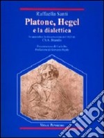 Platone, Hegel e la dialettica. In appendice: la dissertazione del 1823 di Ch. A. Brandis libro