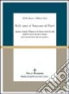 Sulle orme di Vincenzo de' Paoli. Jeanne-Antide Thouret e le Suore della Carità dalla Francia rivoluzionaria alla Napoli della Restaurazione libro di Sani Roberto Arosio Paola