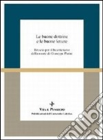 Le buone dottrine e le buone lettere. Brescia per il bicentenario della morte di Giuseppe Parini libro