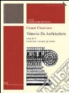 Cesare Cesariano. Vitruvio. De architectura. Libri II-IV. I materiali, i templi, gli ordini libro di Rovetta A. (cur.)