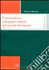 Sviluppi del personalismo pedagogico in Italia nel secondo Novecento libro