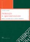 Pedagogia e sperimentazione. Metodi e strumenti per la ricerca educativa libro