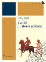 Scritti di storia romana libro