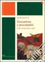 Educazione e psicanalisi. Quale etica per quale colpa? libro