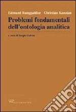 Metafisica e storia della metafisica. Vol. 23: Problemi fondamentali dell'ontologia analitica