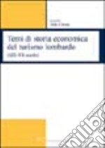 Temi di storia economica del turismo lombardo (XIX-XX secolo) libro