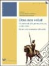 Deus non voluit. I Lombardi alla crociata (1100-1101). Dal mito alla ricostruzione della realtà libro