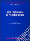 Dal platonismo al neoplatonismo libro