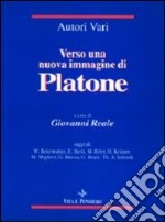 Verso una nuova immagine di Platone libro