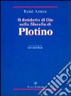 Il desiderio di Dio nella filosofia di Plotino libro