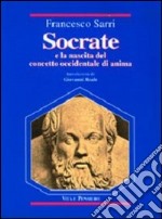 Socrate e la nascita del concetto occidentale di anima