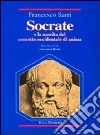 Socrate e la nascita del concetto occidentale di anima libro