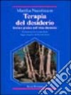 Terapia del desiderio. Teoria e pratica nell'etica ellenistica libro