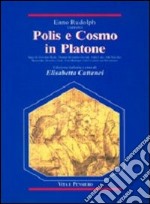 Polis e cosmo in Platone libro