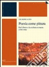 Poesia come pittura. De Libero e la cultura romana (1930-1940) libro