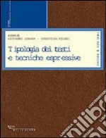 Tipologia dei testi e tecniche espressive libro