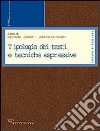 Tipologia dei testi e tecniche espressive libro