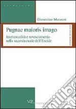 Pugnae maioris imago. Intertestualità e rovesciamento nella seconda esade dell'Eneide libro