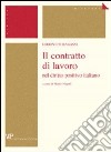 Il contratto di lavoro nel diritto positivo italiano libro