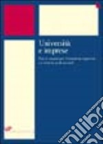 Università e imprese. Nuovi scenari per l'istruzione superiore e i sistemi professionali libro