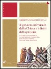 Il governo universale della Chiesa e i diritti della persona libro