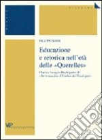 Educazione e retorica nell'età delle «Querelles». Charles François Houbigant e il «De la manière d'etudier et d'enseigner» libro