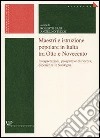 Maestri e istruzione popolare in Italia tra Otto e Novecento. Interpretazioni, prospettive di ricerca, esperienze in Sardegna libro