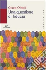 Una questione di fiducia libro