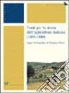 Fonti per la storia dell'agricoltura italiana (1800-1849) libro