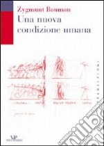 Una nuova condizione umana libro