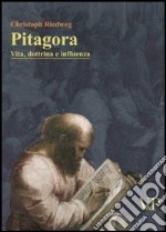 Pitagora. Vita, dottrina e influenza