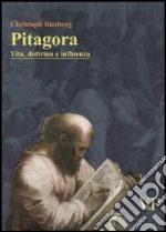 Pitagora. Vita, dottrina e influenza libro