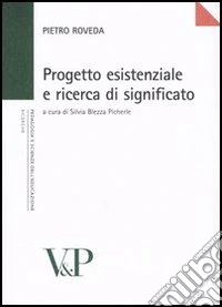 Progetto esistenziale e ricerca di significato