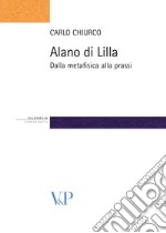 Alano di Lilla. Dalla metafisica alla prassi