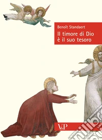 Il timore di Dio è il suo tesoro