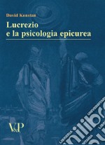 Lucrezio e la psicologia epicurea libro