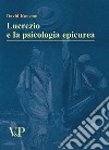 Lucrezio e la psicologia epicurea libro