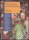 Annuario di etica. Vol. 3: Universalismo ed etica pubblica libro