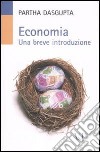 Economia. Una breve introduzione libro
