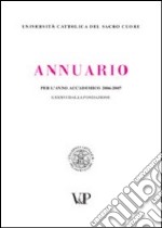 Annuario per l'anno accademico 2006-2007 libro